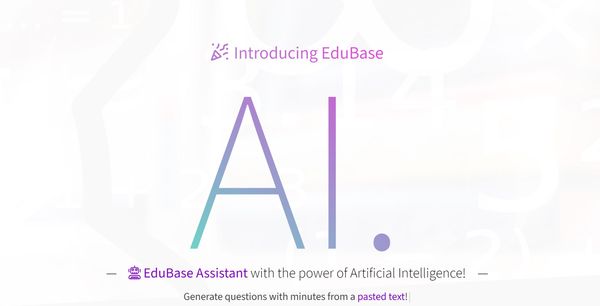 🎉 Introducing EduBase's 🤖 AI Assistant 🎉